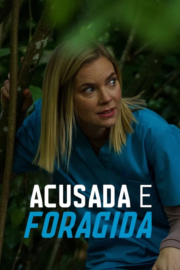 Acusada e Foragida assistir online grátis