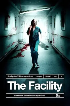 The Facility - Filme grátis no Cinegato