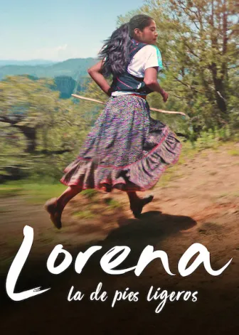 Lorena, la de pies ligeros