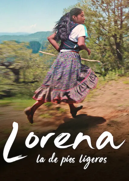 Lorena, la de pies ligeros