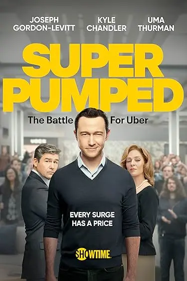 TV series poster: Super Pumped: The Battle for Uber