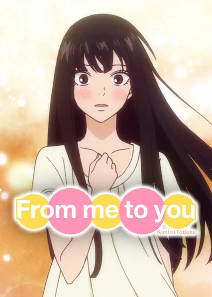 Capa de Que Chegue a Você: Kimi ni Todoke