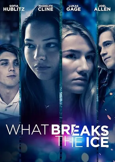 Pôster de What Breaks the Ice (2020)