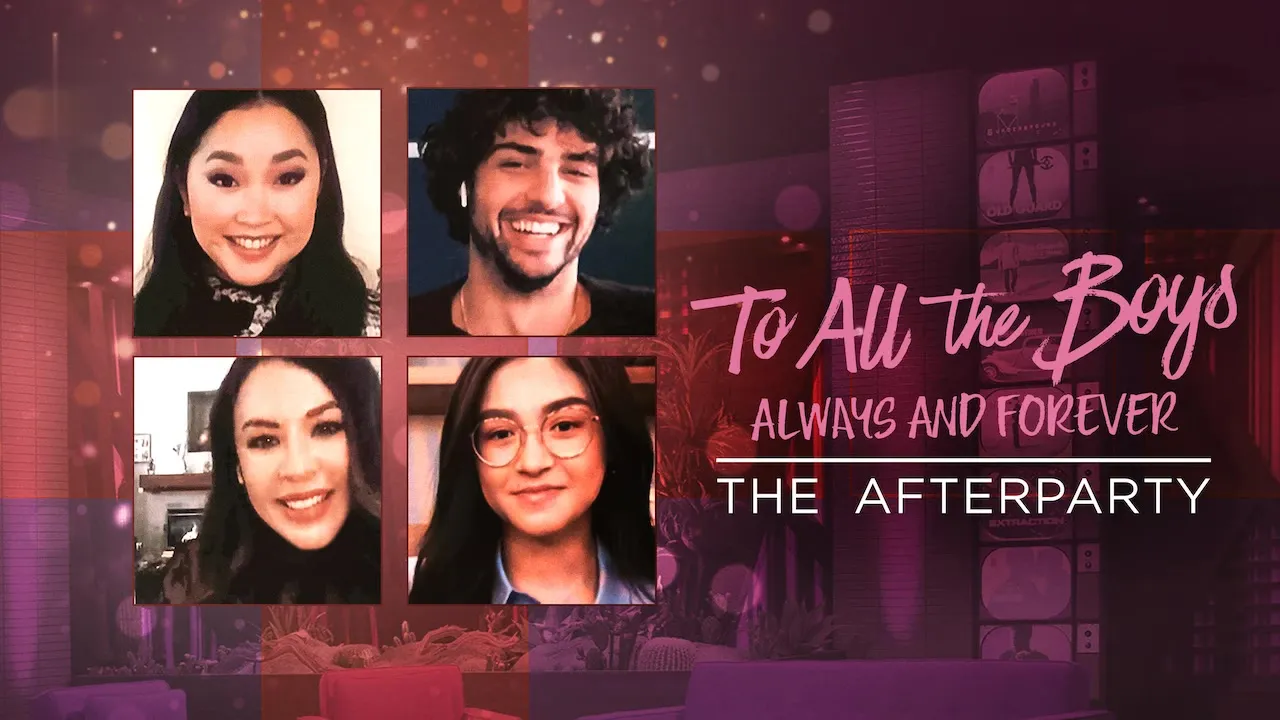 Movie Poster: Para todos os garotos: Agora e para sempre - The Afterparty