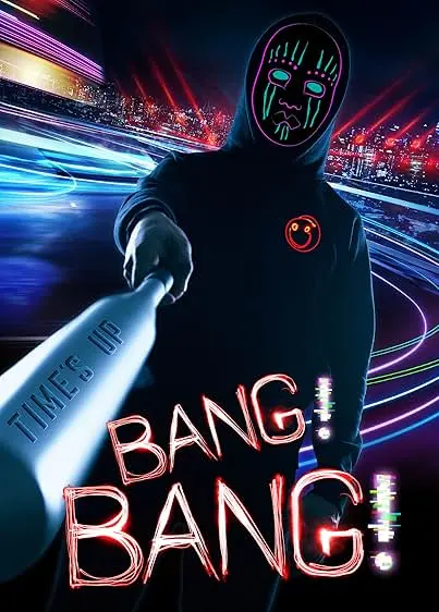 Bang! Bang! - Vivendo sem Regras
