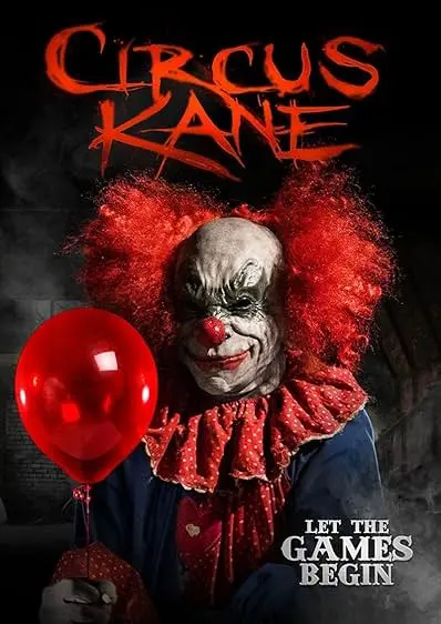 Movie Poster: Circus Kane - O Circo dos Horrores