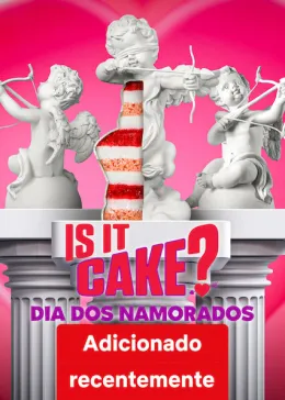 Isso é um Bolo? Especial Romântico