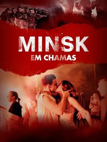 Pôster de Minsk em Chamas (2022)