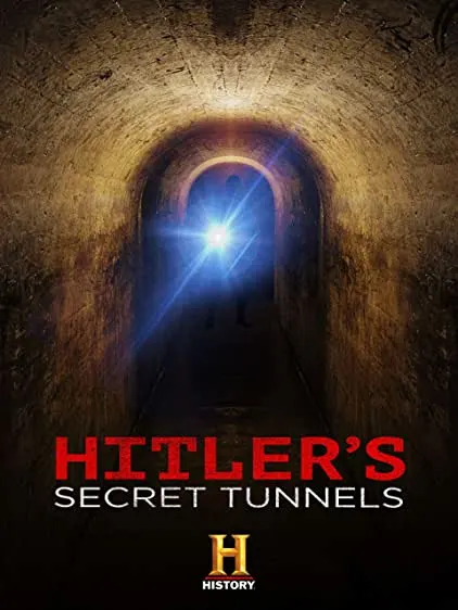 Movie Poster: Hitler's Secret Tunnels