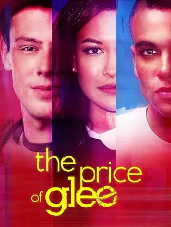 Glee: O Preço da Fama