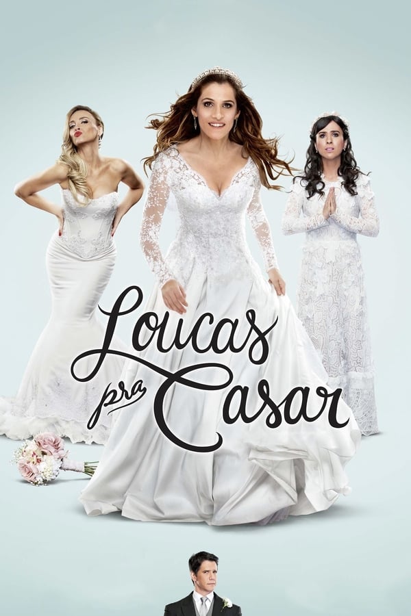 Loucas pra Casar assistir online grátis