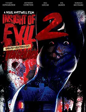 Insight of Evil 2: Vengeance - Filme grátis no Cinegato
