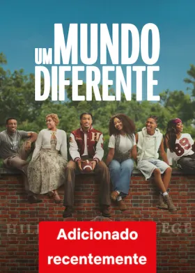 Um Mundo Diferente - Série completa grátis no Cinegato
