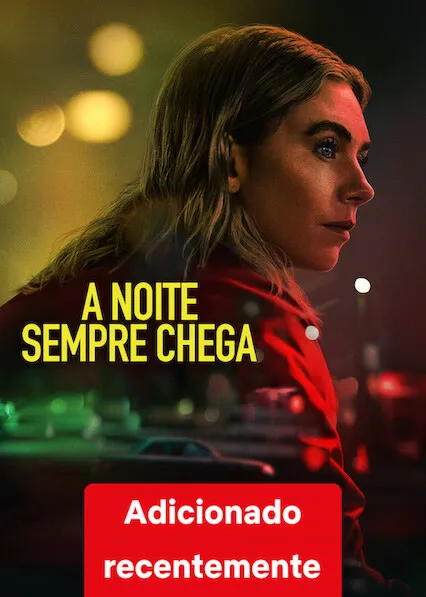 Pôster de A Noite Sempre Chega (2025)