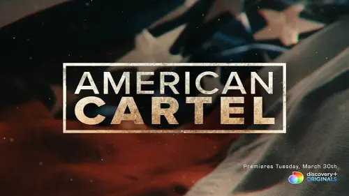 TV series poster: Império do Crime: Cartel Americano