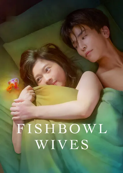 TV series poster: Fishbowl Wives