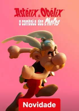 Asterix e Obelix: O Combate dos Chefes - Série completa grátis no Cinegato