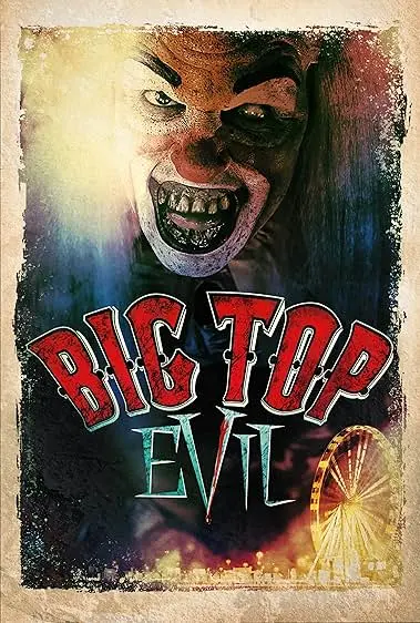 Big Top Evil assistir online grátis