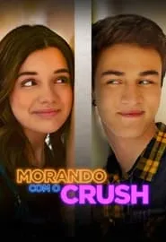 Pôster de Morando com o Crush (2024)