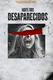 Noite dos Desaparecidos assistir online grátis