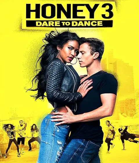 Movie Poster: Honey 3: No Ritmo do Amor