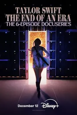 Taylor Swift: The End of an Era