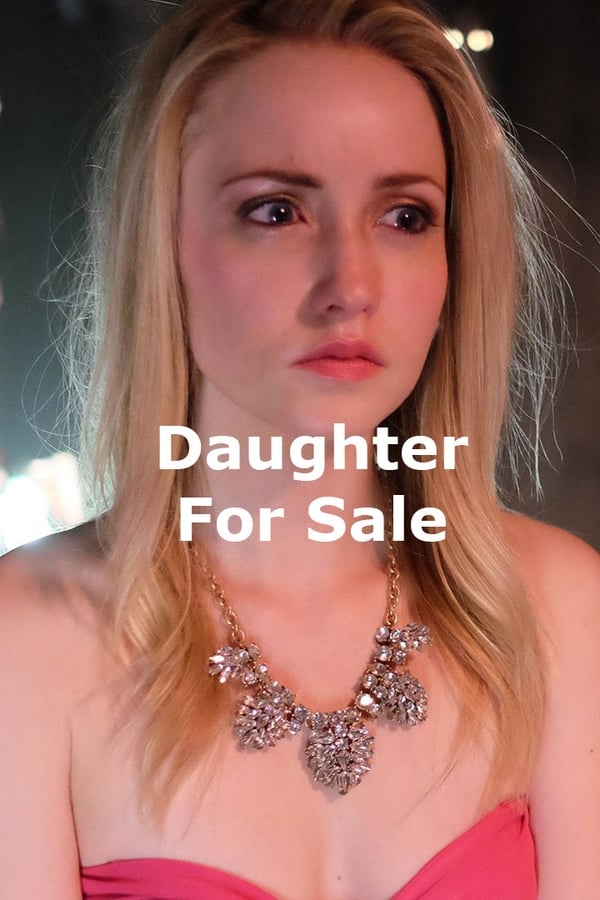 Daughter for Sale assistir online grátis