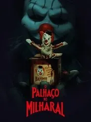 Pôster de O palhaço no milharal (2025)