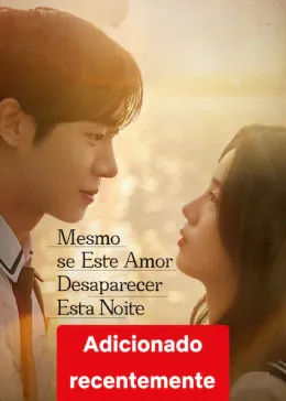Se Esse Amor Desaparecesse Hoje