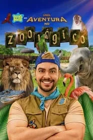 Pôster de Luccas Neto em: Uma Aventura no Zoológico (2023)