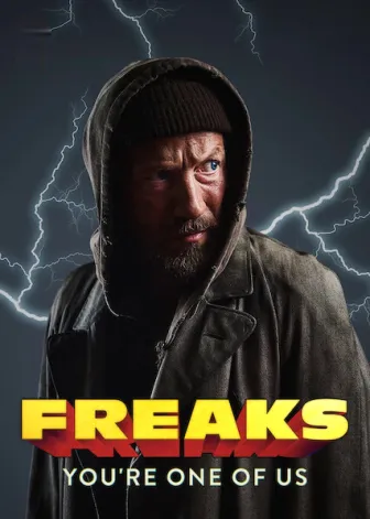 Freaks - Um de Nós