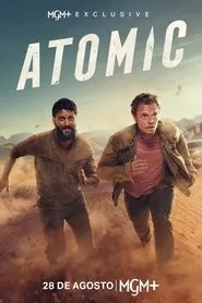 Atomic - Série completa grátis no Cinegato