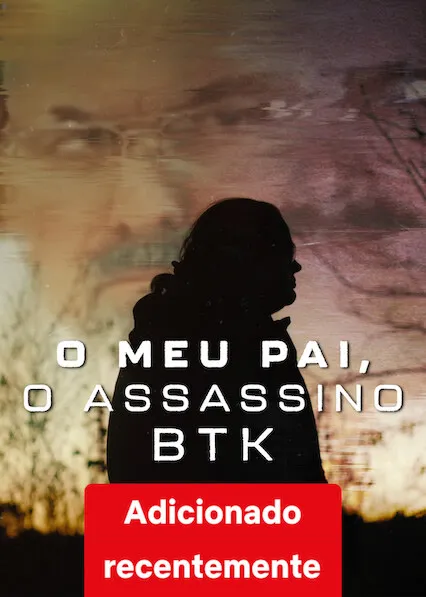 Movie Poster: Meu Pai, o Assassino BTK