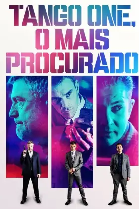 Tango One, O Mais Procurado - Filme grátis no Cinegato