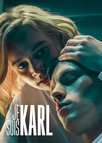 Pôster de Je Suis Karl (2021)