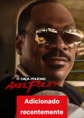 Um Tira da Pesada 4: Axel Foley assistir online grátis