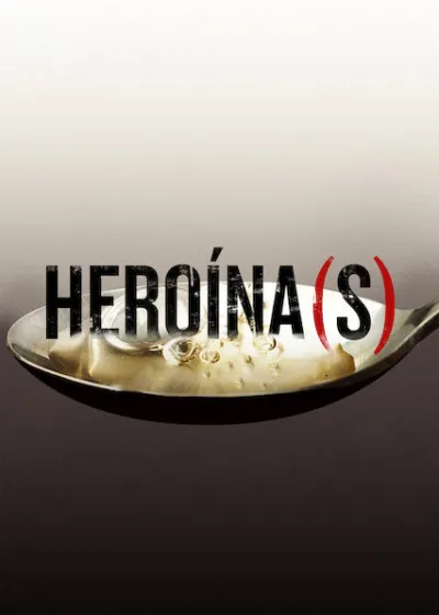 Heroína(s)