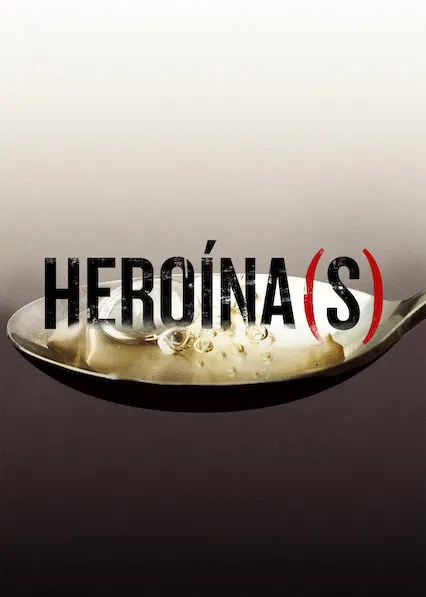Heroína(s)