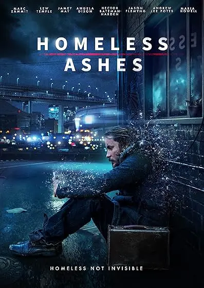 Movie Poster: Homeless Ashes