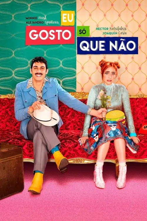Movie Poster: Eu Gosto, Só Que Não