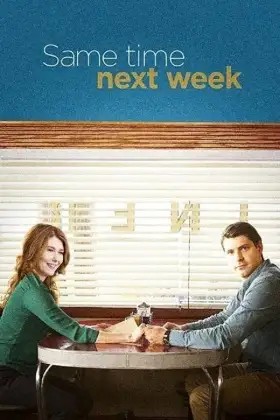 Same Time Next Week assistir online grátis
