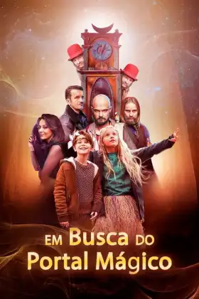 Em Busca do Portal Mágico assistir online grátis