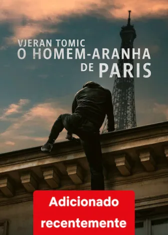 Vjeran Tomic: O Homem-Aranha de Paris