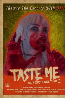 Taste Me: Death-scort Service Part 3 - Filme grátis no Cinegato