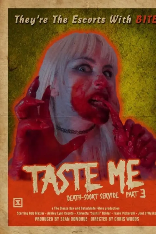 Movie Poster: Taste Me: Death-scort Service Part 3
