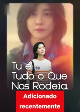 Eu, Você e Toda uma Vida