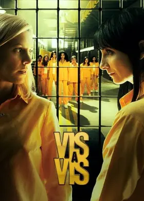 Vis a vis assistir online grátis