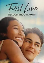 Pôster de First Love: Descobrindo o Amor (2002)