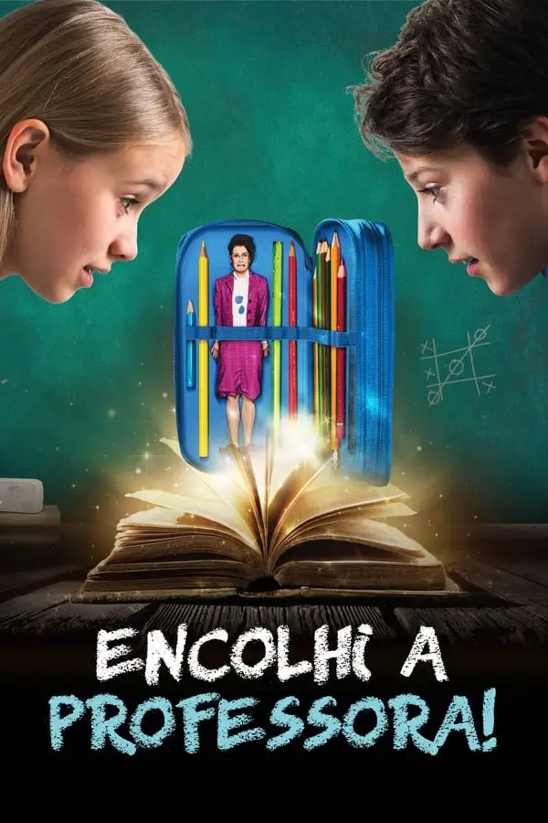 Pôster de Encolhi a Professora (2015)