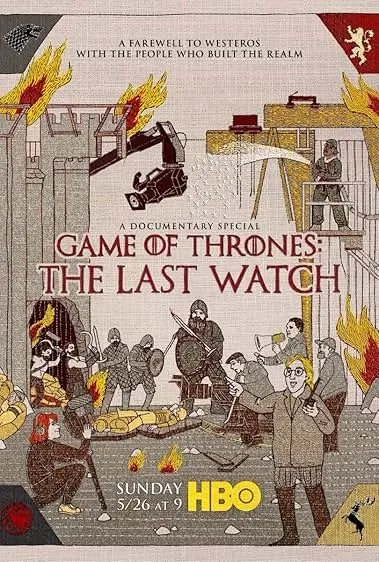 Pôster de Game of Thrones: The Last Watch (2019)